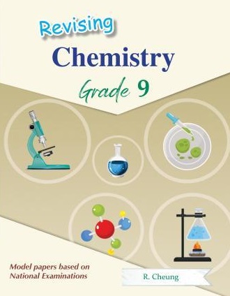 ELP - REVISING CHEMISTRY  GRADE 9 - CHEUNG